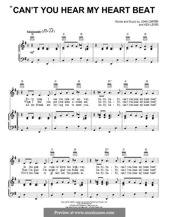 Can't You Hear My Heart Beat (Herman's Hermits): Для голоса и фортепиано (или гитары) by John Carter, Ken Lewis