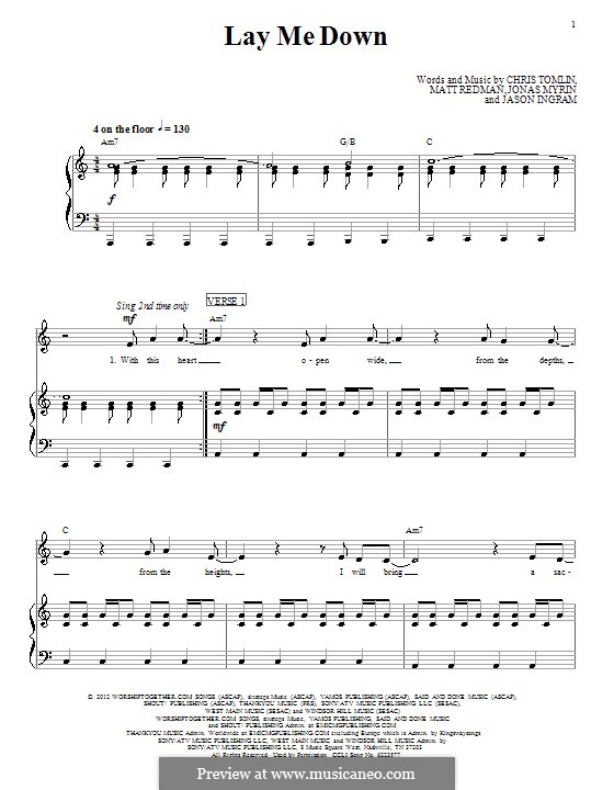 Lay Me Down (Passion): Для голоса и фортепиано (или гитары) by Chris Tomlin, Jason David Ingram, Jonas Myrin, Matt Redman