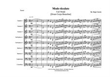 Mode-ticulate: Full mode (drum corps) by Roger Garcia
