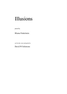 Illusions: For alto voice and classical guitar by Дэвид Соломонс