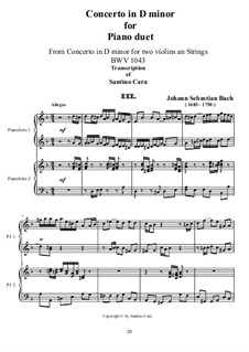 Двойной концерт для двух скрипок, струнных и бассо континуо ре минор, BWV 1043: Movement III. Transcriptions for piano duet by Иоганн Себастьян Бах