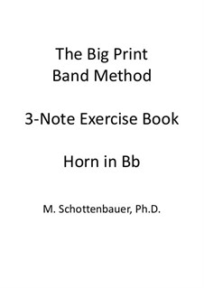 3-Note Exercise Book: Horn in Bb by Michele Schottenbauer