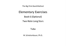 Elementary Exercises. Book VI: Tuba by Michele Schottenbauer