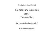 Elementary Exercises. Book II: Baritone & euphonium (T.C.) by Michele Schottenbauer