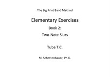 Elementary Exercises. Book II: Tuba (T.C.) by Michele Schottenbauer