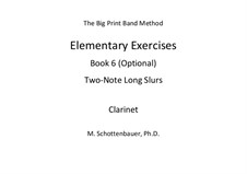 Elementary Exercises. Book VI: Clarinet by Michele Schottenbauer