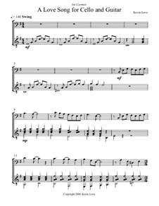 A Love Song: For cello and guitar – score and parts by Kevin Love