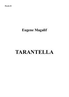 Tarantella: For two piccolo-flutes and piano – flute piccolo II part by Eugene Magalif