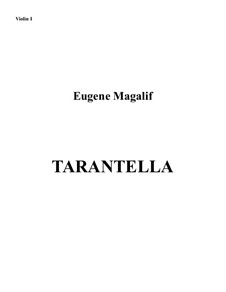 Tarantella: For trumpet-piccolo, strings and percussion – violins I part by Eugene Magalif