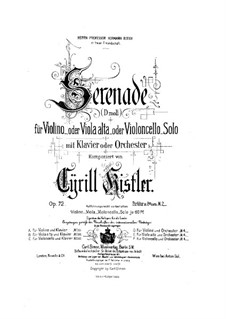 Серенада для скрипки (или альта, или виолончели) с оркестром, Op.72: Серенада для скрипки (или альта, или виолончели) с оркестром by Цирил Кистлер