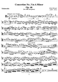Концертино для виолончели и фортепиано No.3, Op.46: Сольная партия by Юлиус Кленгель