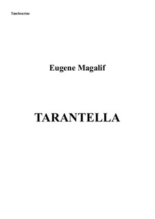 Tarantella for Two Trumpets, Strings, Castanets and Tambourine: Tambourine part by Eugene Magalif