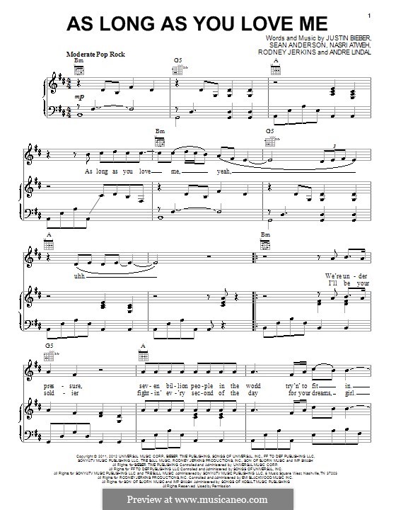 As Long as You Love Me: Для голоса и фортепиано (или гитары) by Andre Lindal, Justin Bieber, Nasri Atweh, Rodney Jerkins, Sean Anderson