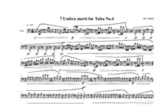 7 Umbra morti for Tuba: No.4, MVWV 556 by Maurice Verheul