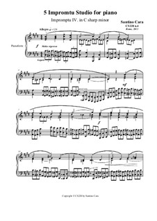 5 Impromptu Studies for Piano, CS228: Impromptu study No.4 in C sharp minor by Santino Cara