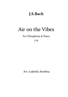 Ария: Версия для вибрафона и фортепиано by Иоганн Себастьян Бах