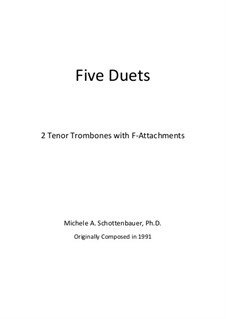 Пять дуэтов для тромбона: Пять дуэтов для тромбона by Michele Schottenbauer