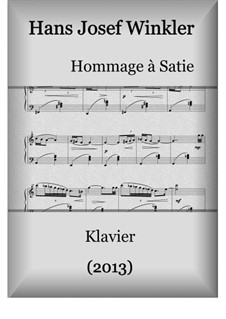Hommage à Satie (2013): Hommage à Satie (2013) by Hans Josef Winkler
