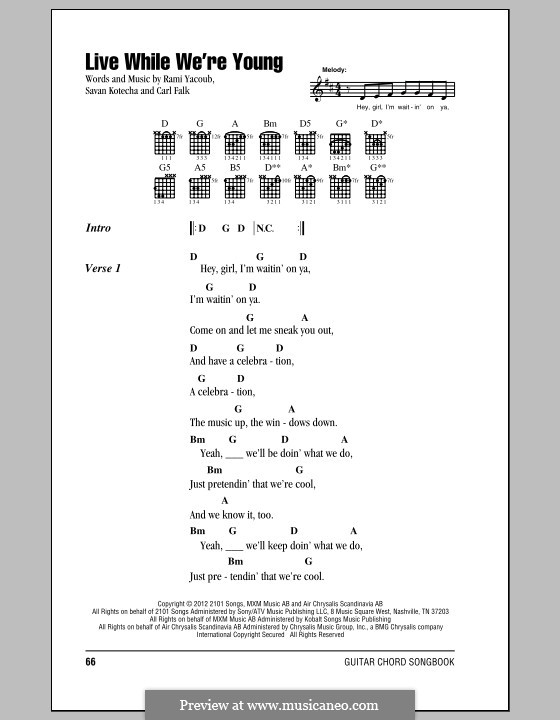 Live While We're Young (One Direction): Текст и аккорды by Carl Falk, Rami Yacoub, Savan Kotecha
