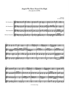 Angels We Have Heard on High: For sax quartet AATB by Unknown (works before 1850)