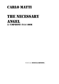 The Necessary Angel: The Necessary Angel by Carlo Matti