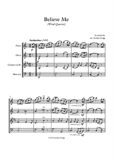 Believe Me: For wind quartet by Unknown (works before 1850)