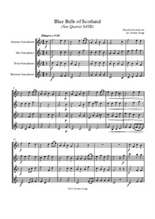 The Blue Bells of Scotland: For sax quartet SATB by folklore