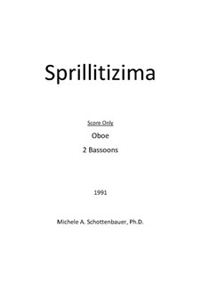 Sprillitizima: Full score by Michele Schottenbauer