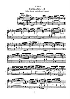 Süsser Trost, mein Jesus kömmt, BWV 151: Клавир с вокальной партией by Иоганн Себастьян Бах