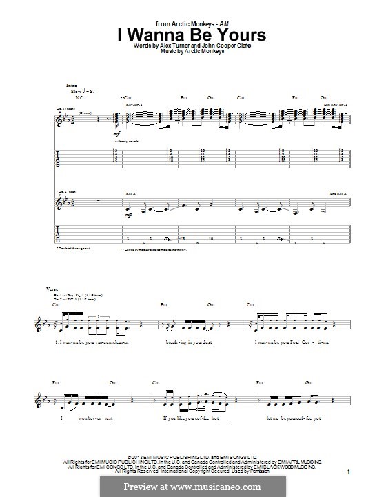 I wanna to be mine. I wanna be your аккорды. I wanna be yours Arctic Monkeys Ноты для фортепиано. I wanna be yours Arctic Monkeys Ноты. I wanna be yours Lyrics.