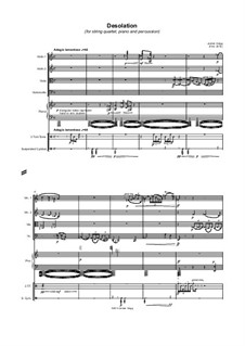 Desolation (for string quartet, piano and percussion): Desolation (for string quartet, piano and percussion) by Jordan Grigg