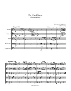 Por Una Cabeza: Для струнного квинтета by Carlos Gardel