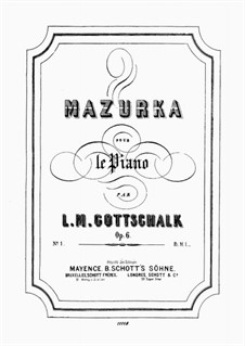 Две Мазурки 'Colliers d'Or', Op.6: Мазурка No.1 by Луи Моро Готшалк