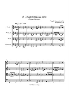 It Is Well with My Soul: Для струнного квартета by Philip Paul Bliss