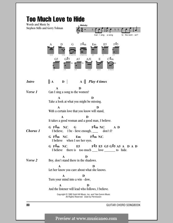 Too Much Love to Hide (Crosby, Stills & Nash): Текст и аккорды by Gerry Tolman, Stephen Stills