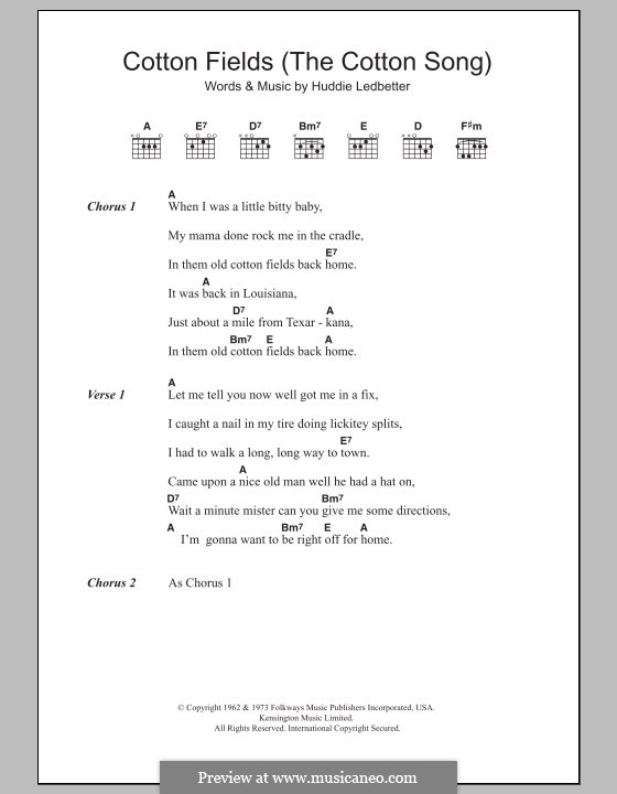 Cotton Fields (The Cotton Song): Текст и аккорды by Huddie Ledbetter