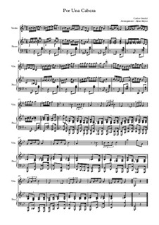 Por Una Cabeza: Для скрипки и фортепиано by Carlos Gardel