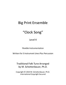Big Print Ensemble: Level 4: Clock Song for flexible instrumentation by folklore