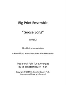 Big Print Ensemble: Level 2: Goose Song for flexible instrumentation by folklore