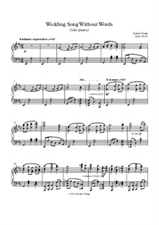Wedding Song Without Words: For solo piano by Jordan Grigg