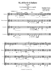 Si, ch'io ti vo lodare: For female choir (SMAA) a cappella, CS015 No.2/bis by Santino Cara