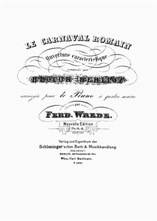 Римский карнавал. Увертюра, H.95 Op.9: Переложение для фортепиано by Гектор Берлиоз