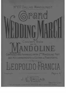 Wedding March: Wedding March by Leopoldo Francia