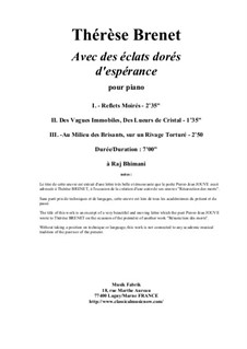 Avec des éclats dorés d'espérance: Для фортепиано by Thérèse Brenet