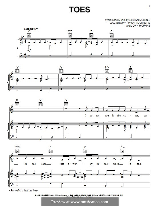 Toes (Zac Brown Band): Для голоса и фортепиано (или гитары) by John Driskell Hopkins, Shawn Mullins, Wyatt Durrette, Zac Brown