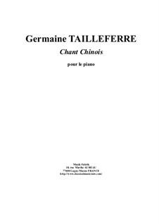 Chant Chinois for piano: Chant Chinois for piano by Germaine Tailleferre