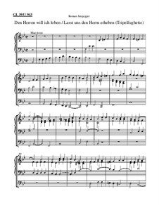 Den Herren will ich loben (Tripelfughette): Den Herren will ich loben (Tripelfughette) by Roman Jungegger