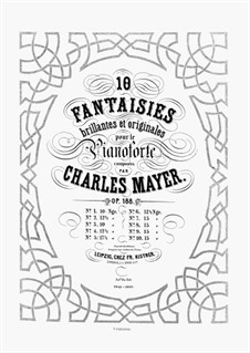 10 Fantaisies Brillantes et Originales, Op.188: No.7 by Чарльз Майер