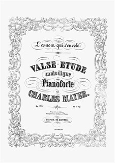 Valse-Etude Mélodique, Op.230: Valse-Etude Mélodique by Чарльз Майер
