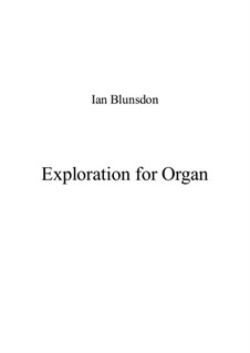 Exploration for Organ: Exploration for Organ by Ian Blunsdon